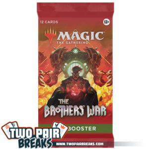 TwoPairBreaks.com - MTG: The Brothers' War Set Booster Pack